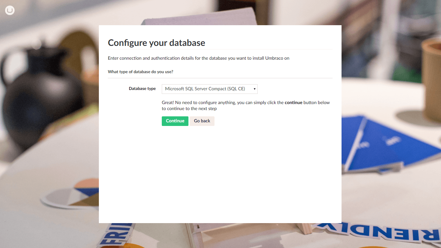 Configure your database for Umbraco.